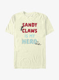 Disney The Nightmare Before Christmas My Hero Sandy Claws T-Shirt T-Shirt | Streetwear Vibe | Top Pick For Fans