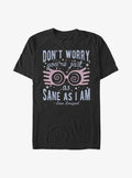 Harry Potter Just As Sane As Luna T-Shirt T-Shirt | Streetwear Vibe | Top Pick For Fans