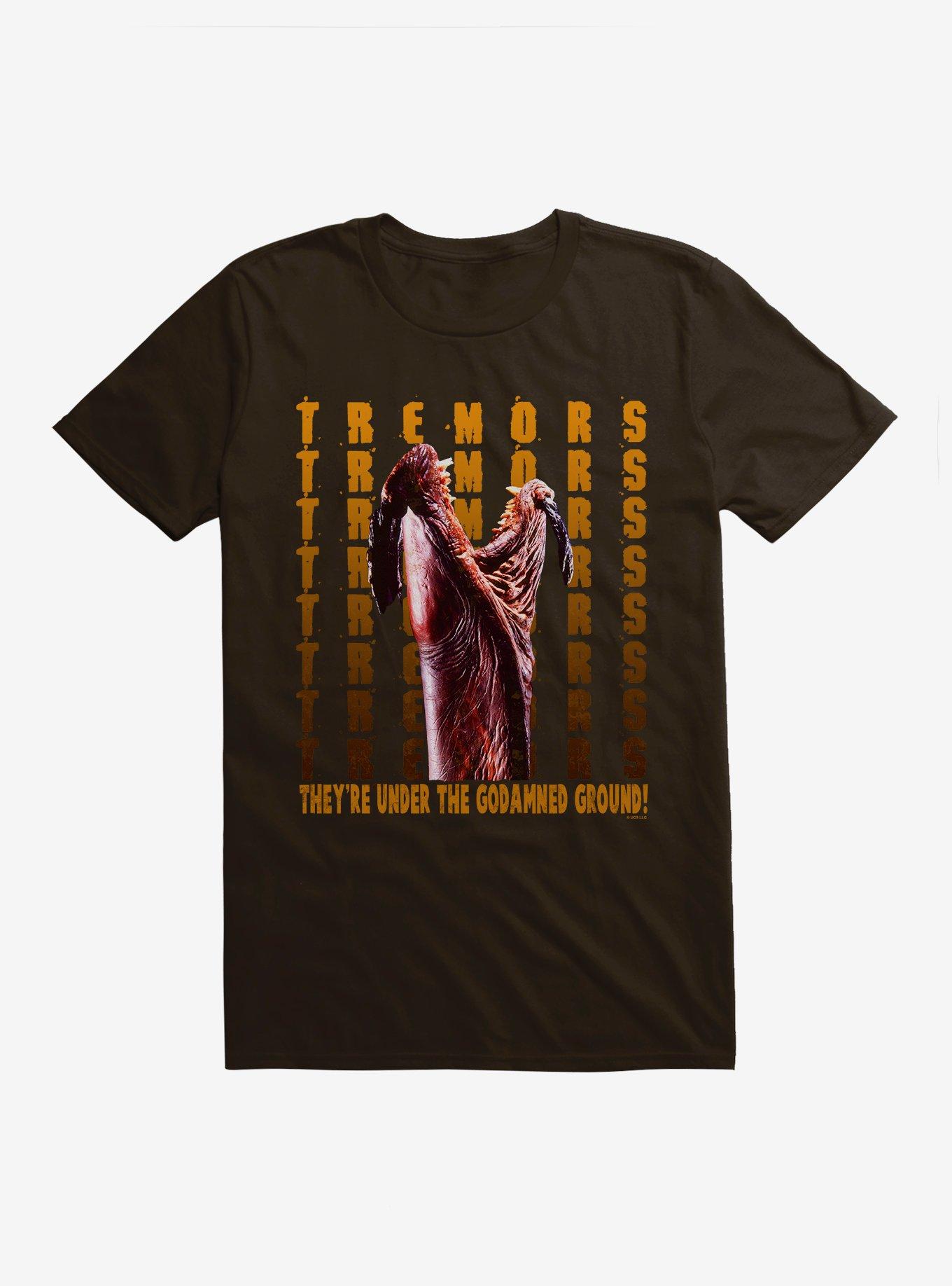Tremors They're Under The Godamned Ground T-Shirt T-Shirt | Trending Design | Trending Now