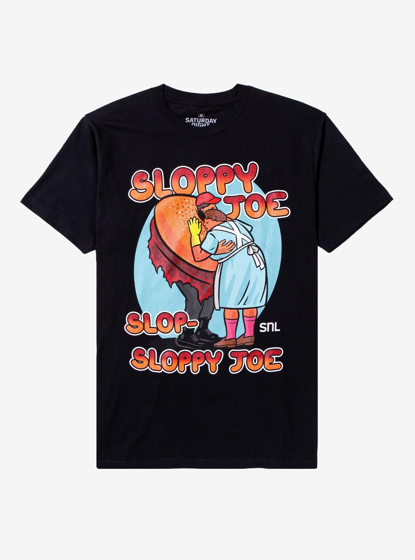 Saturday Night Live Sloppy Joe T-Shirt T-Shirt | Exclusive Art Design | Must-Have Style