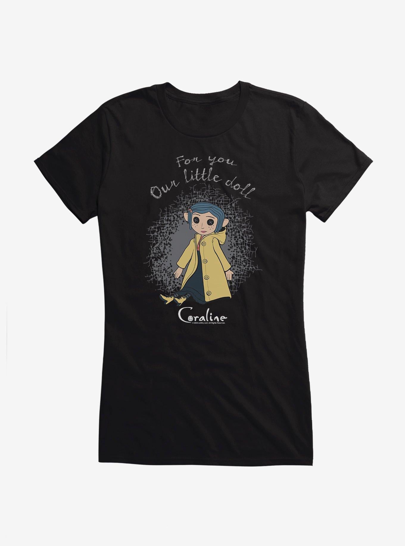 Coraline For You Our Little Doll Girls T-Shirt | Premium Unisex T-Shirt, Trending Graphic Tee