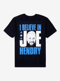 TNA I Believe In Joe Hendry TShirt Graphic Tee | Graphic Tee | Unisex Shirt | Premium Quality Apparel
