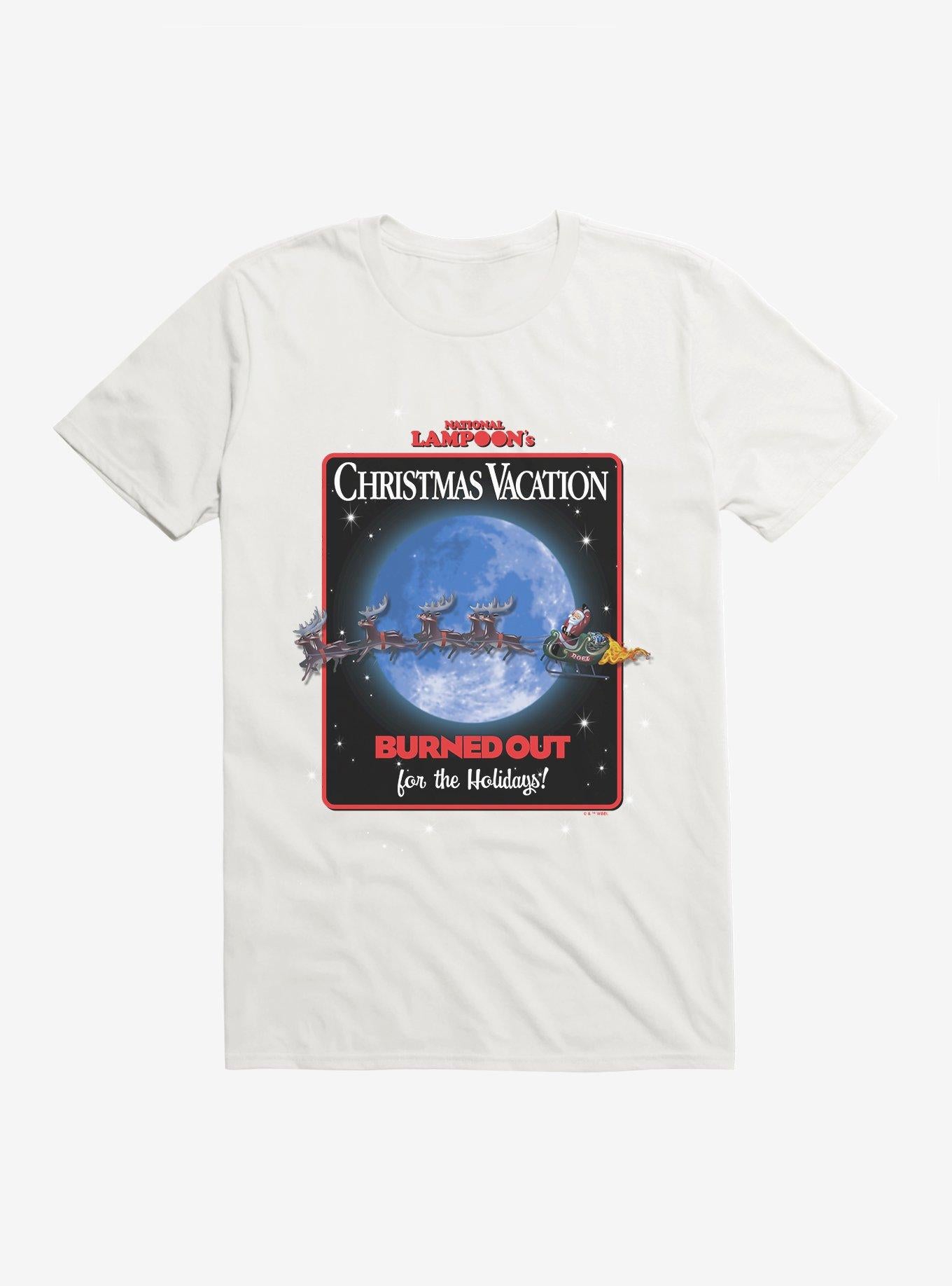 Christmas Vacation Burned Out For The Holidays T-Shirt T-Shirt | Aesthetic Graphic | High Demand Item