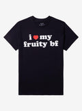 Fruity BF Love TShirt By Got Funny Graphic Tee | Graphic Tee | Unisex Shirt | Perfect Gift for Fans
