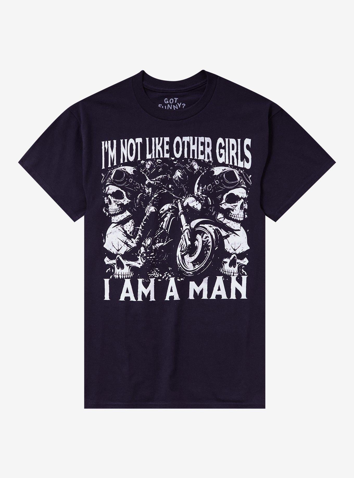 Not Like Other Girls T Shirt By Got Funny