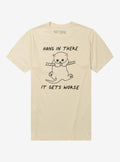 Hang In There Worse Cat T-Shirt | Premium Unisex T-Shirt, Trending Graphic Tee
