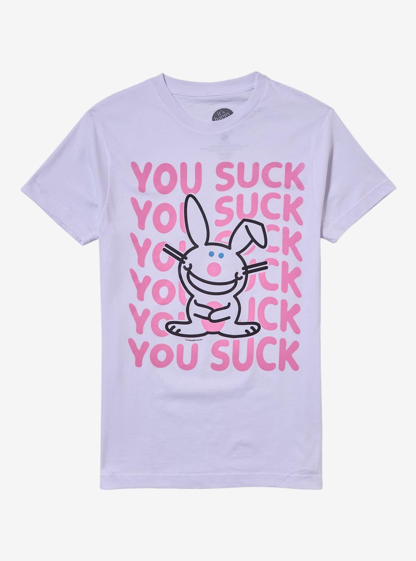 It's Happy Bunny You Suck T-Shirt T-Shirt | Trending Streetwear Style | High Demand Item