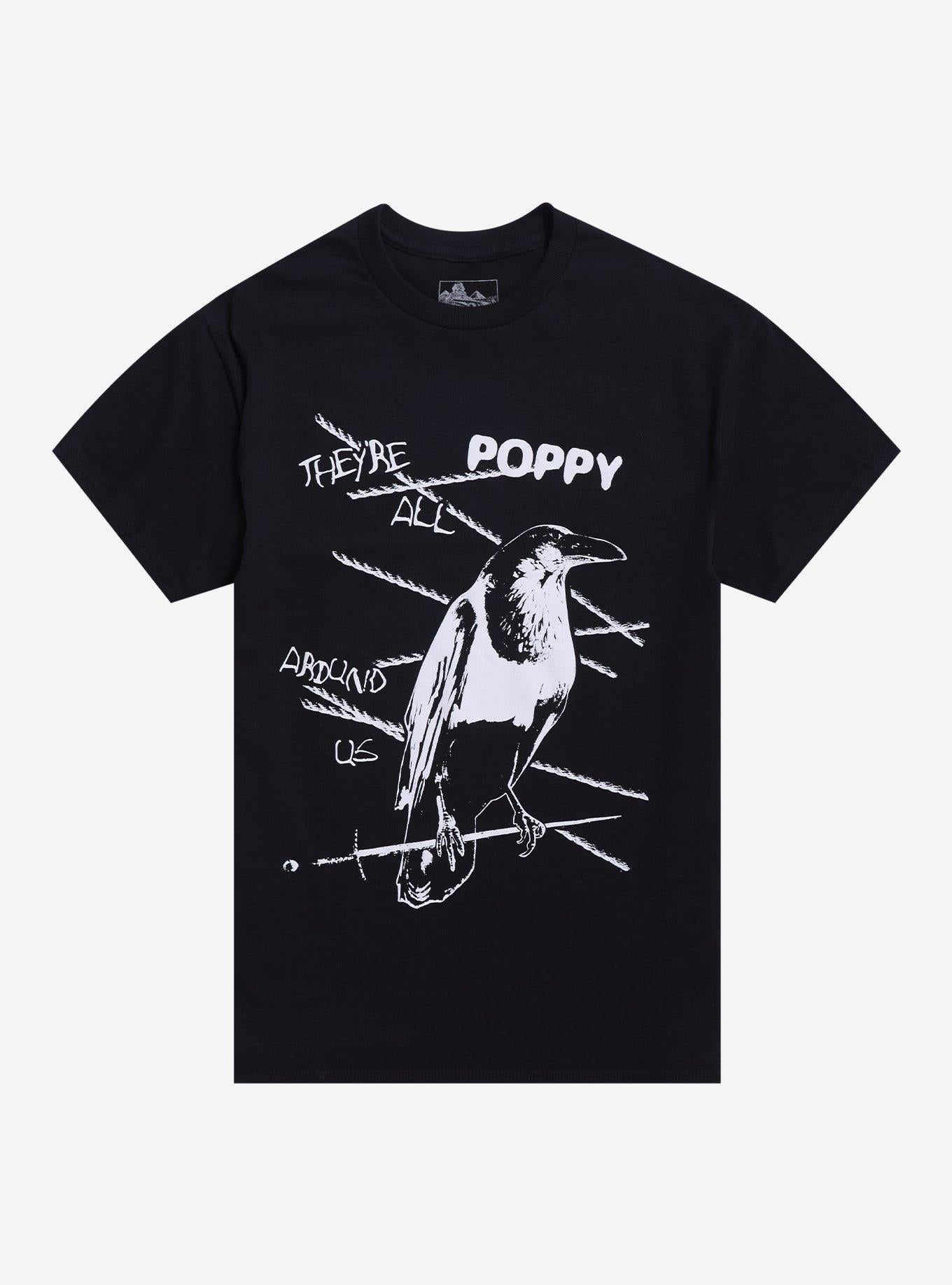 Poppy Theyre All Around Us Crow T Shirt