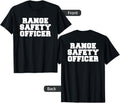 Range Safety Officer T Shirt Gun Range Staff Or Hobbyist