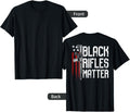 Black Rifles Matter Ar 15 American Flag Gun Rights On Back Women