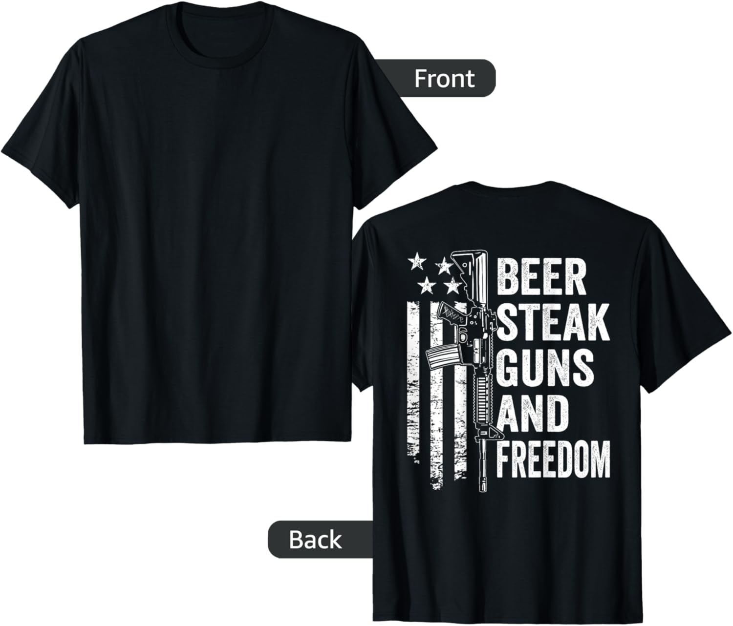 Beer Steak Guns Freedom Drinking Bbq Usa Gun Flag Back