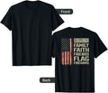 Dont Mess With Family Faith Friends Flag Firearms On Back