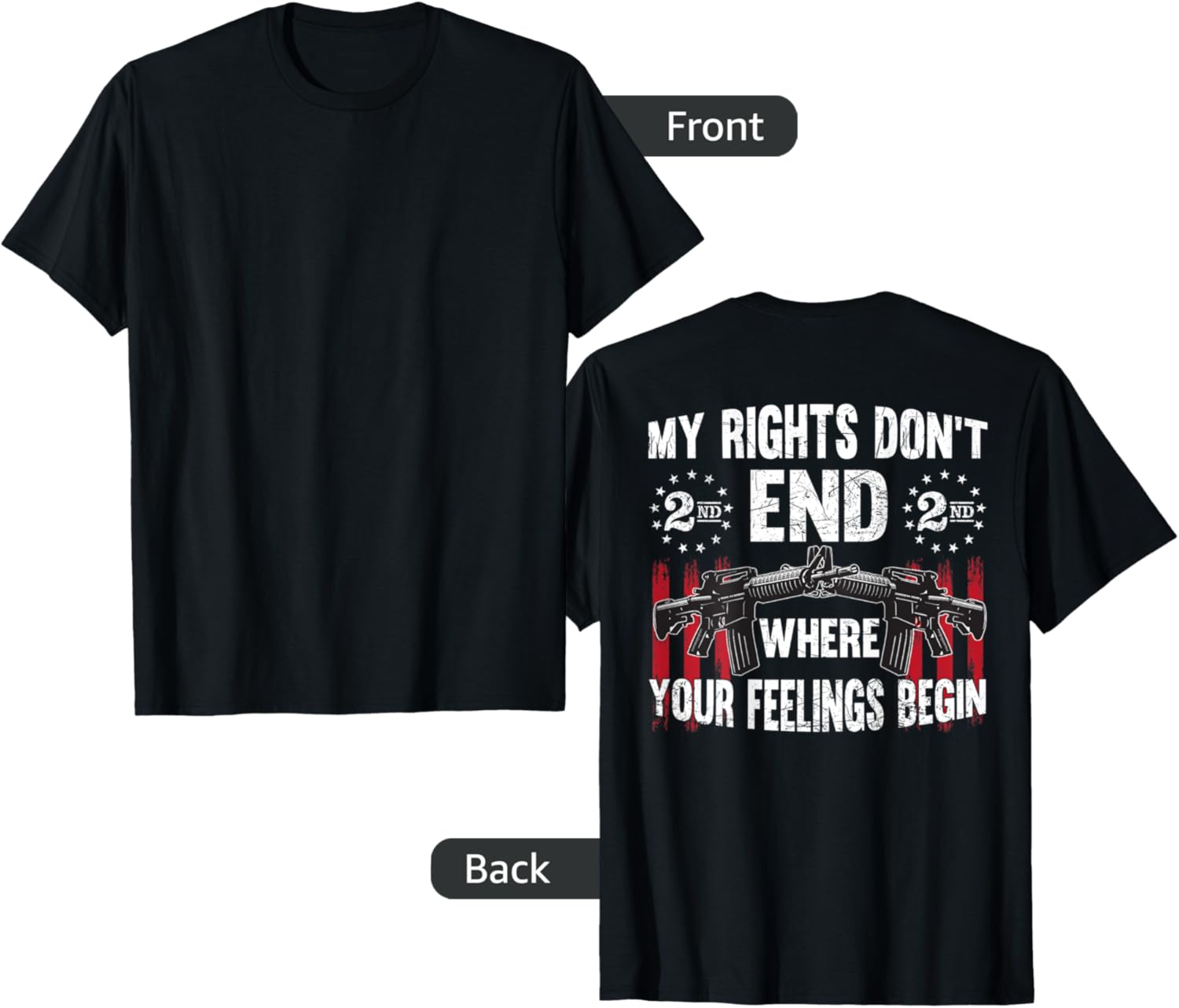 2Nd Amendment Feelings America Usa Patriotic Funny On Back