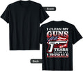 I Clean My Guns Funny Flag 2Nd Amendment Gun Rights Backside