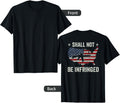 Shall Not Be Infringed Ar15 Usa Pro Gun Rights On Back