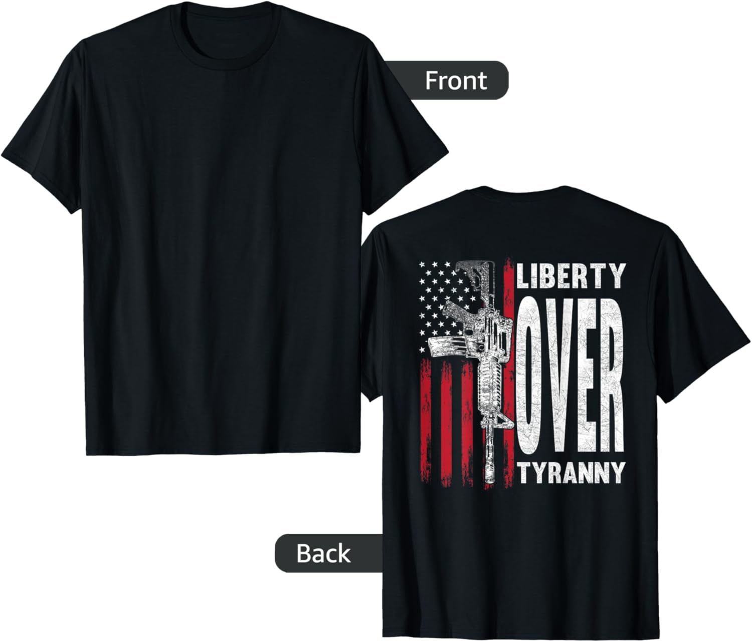 Liberty Over Tyranny Patriotic American Flag Gun Rights Women Men