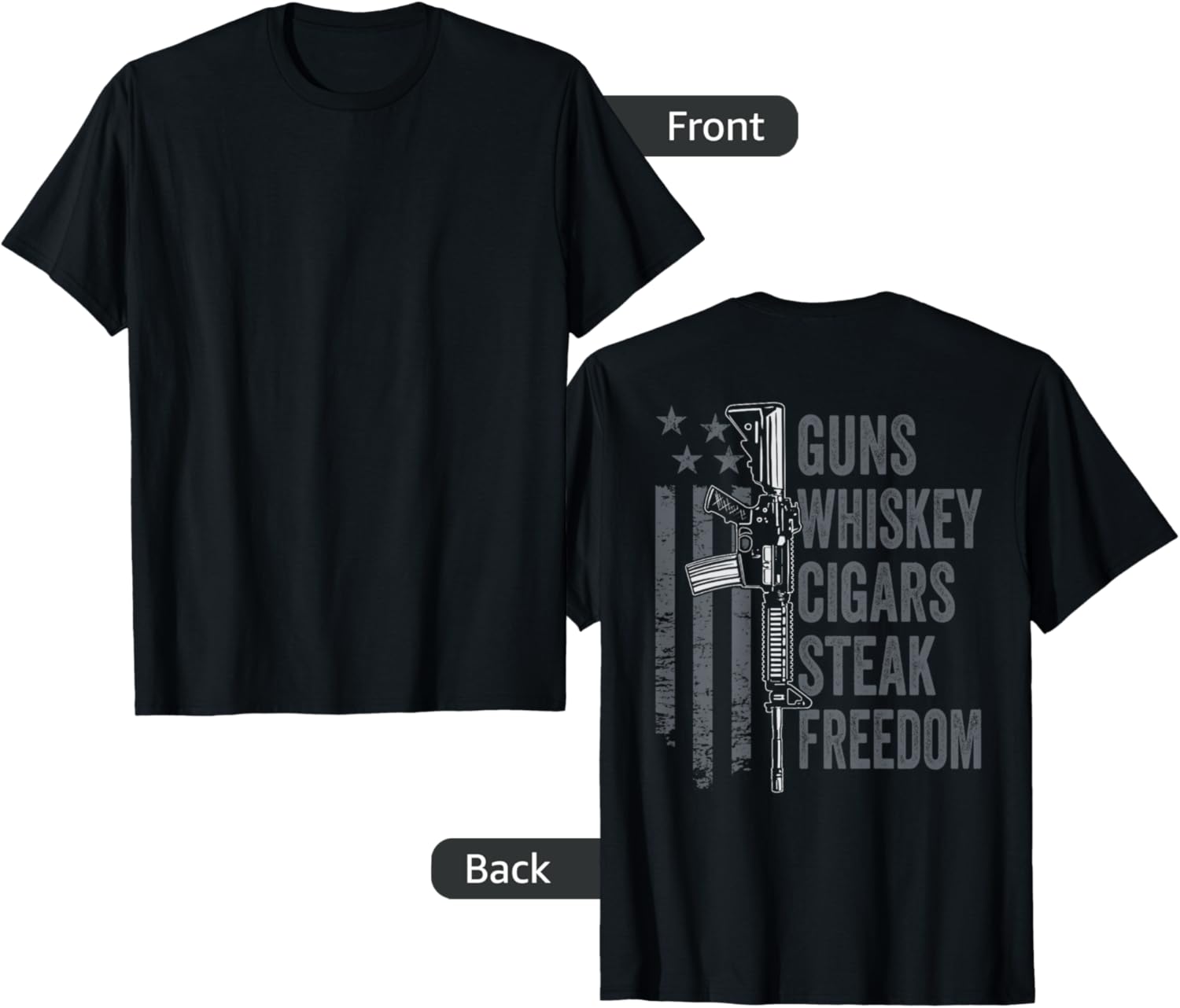 Guns Whiskey Cigars Steak Freedom Drinking Bbq On Back