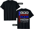 God Family Guns Freedom Conservative American Flag Shirt Women Men