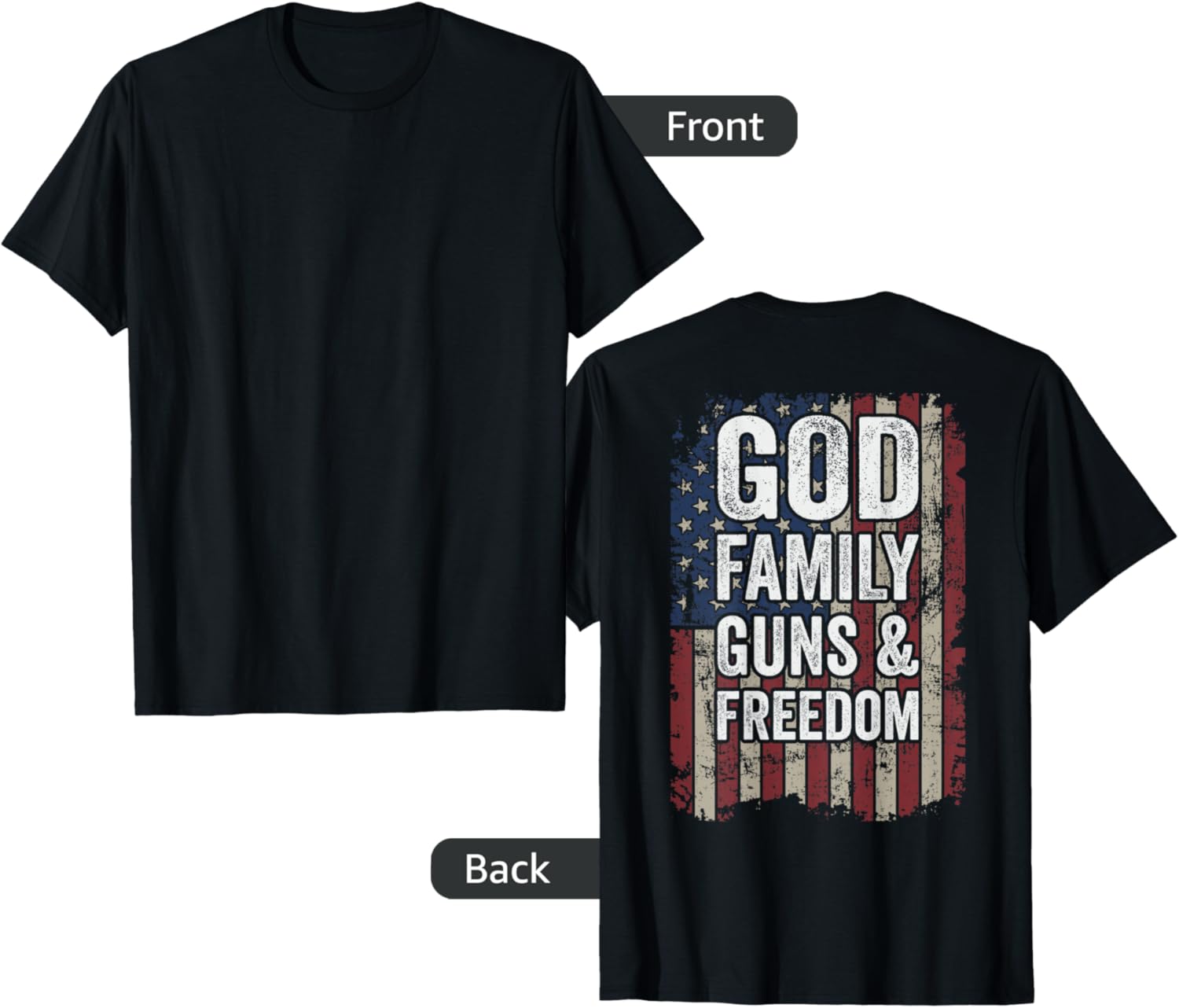 God Family Guns Freedom Vintage Pro Gun Flag On Back