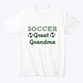 Soccer Great Grandma | Premium Unisex T-Shirt, Trending Graphic Tee