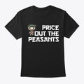 Price Out the Peasants T | Anime Graphic T-Shirt for Men Women