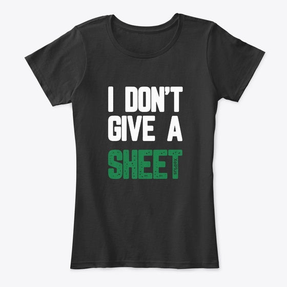 DON'T GIVE T-Shirt Women Comfort XelPlus | Premium Unisex T-Shirt, Trending Graphic Tee