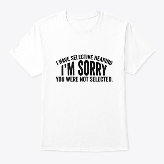 You Were Not Selected