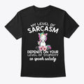 My Level of Sarcasm