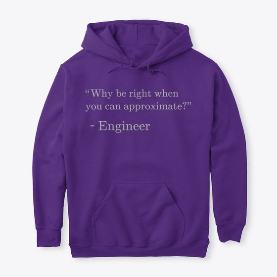 Why Be Right When You Can Approximate