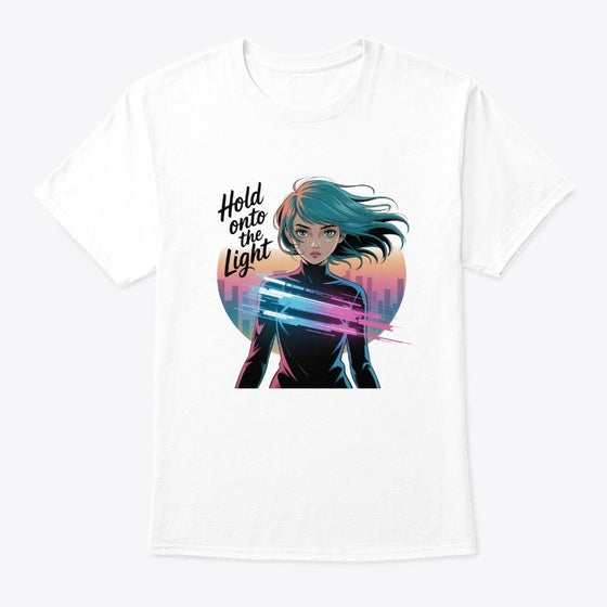 Hold Onto The Light | Anime Graphic T-Shirt for Men Women