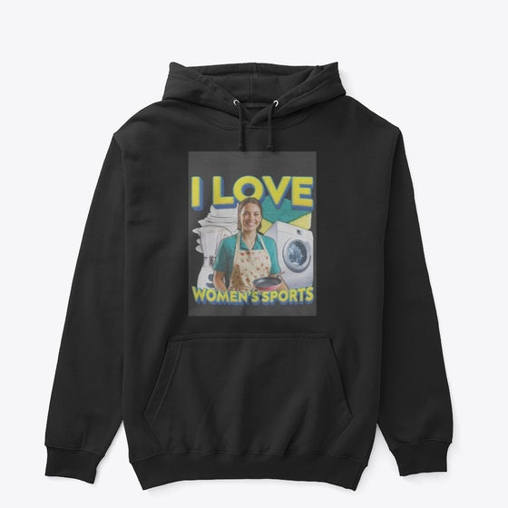 I love women sports funny | Premium Unisex T-Shirt, Trending Graphic Tee
