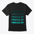 MUSCLE UP | Premium Unisex T-Shirt, Trending Graphic Tee