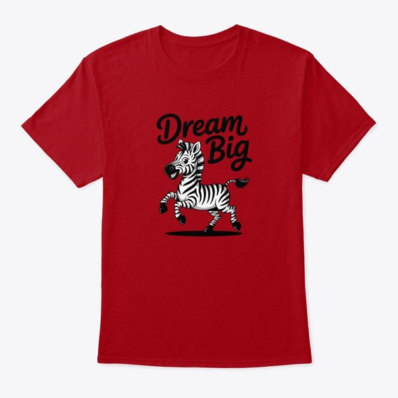 Dream Big | Premium Unisex T-Shirt, Trending Graphic Tee