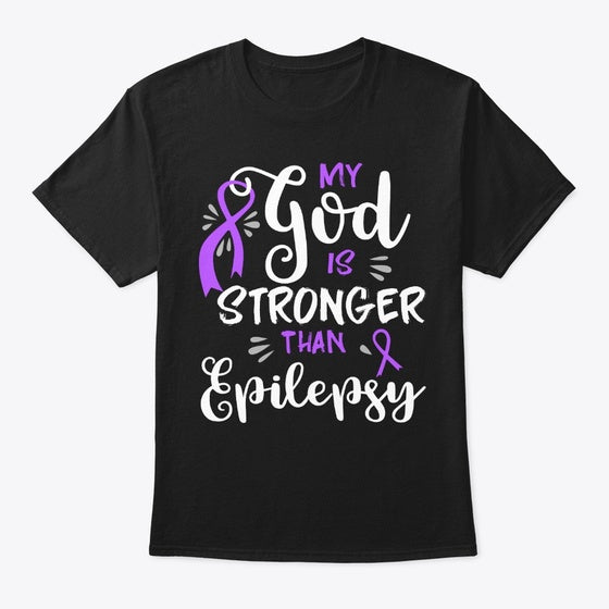My God Is Stronger Epilepsy Awareness | Premium Unisex T-Shirt, Trending Graphic Tee