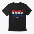 Equality Progress Justice