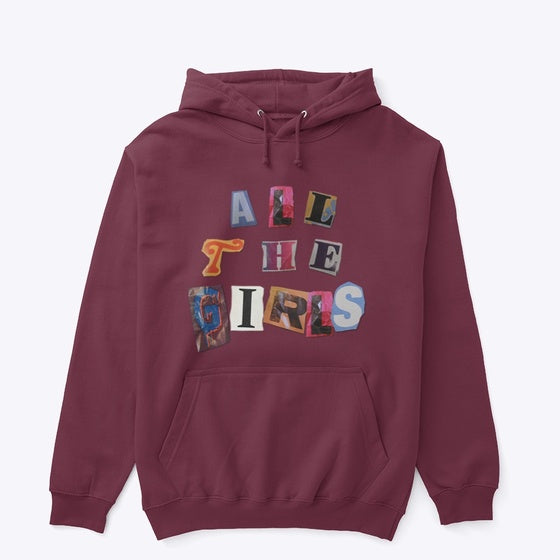 All The Girls | Premium Unisex T-Shirt, Trending Graphic Tee