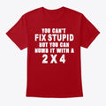 You Can T Fix Stupid