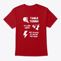 Table tennis it's like chess | Premium Unisex T-Shirt, Trending Graphic Tee