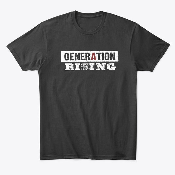 A Generation Rising | Premium Unisex T-Shirt, Trending Graphic Tee