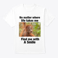Find me with a smile | Anime Graphic T-Shirt for Men Women