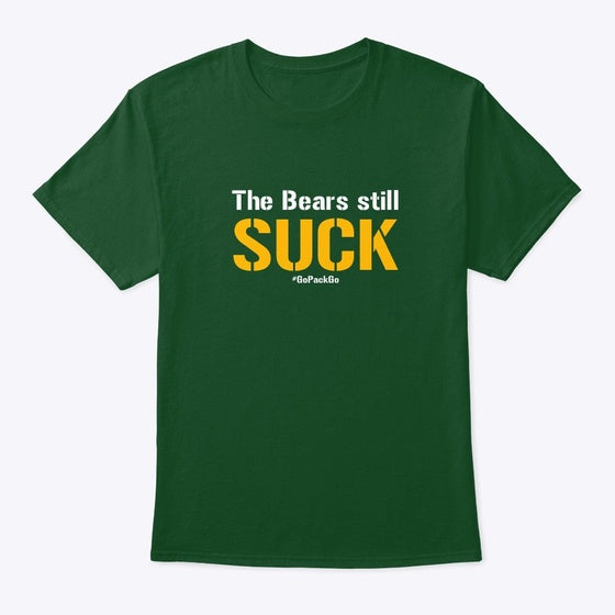 The Bears still suck | Premium Unisex T-Shirt, Trending Graphic Tee