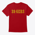 San Francisco 39 6ers | Premium Unisex T-Shirt, Trending Graphic Tee