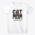 Cat Mom Who Loves Coffee