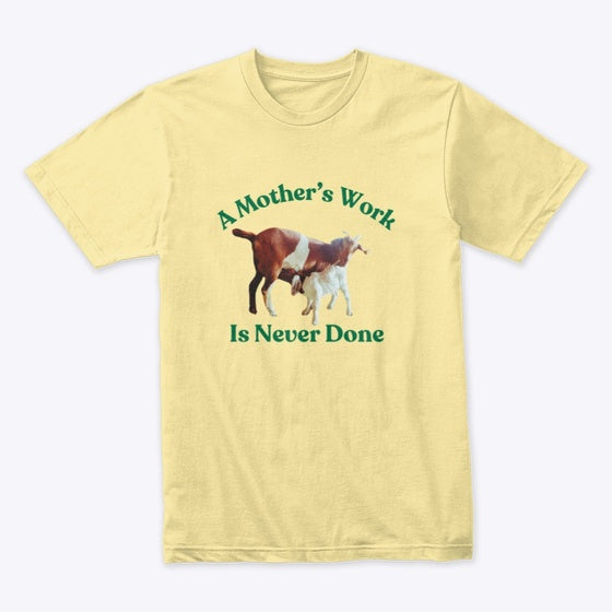 Mother's Work is Never Done