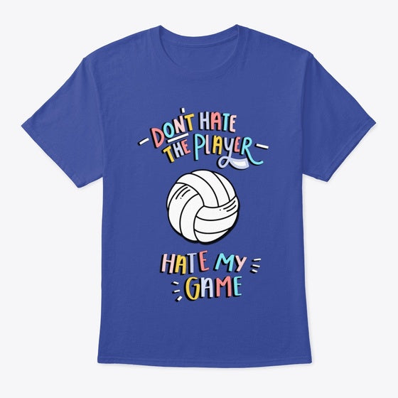 Don't Hate The Player | Premium Unisex T-Shirt, Trending Graphic Tee