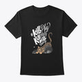 Kill-Play | Premium Unisex T-Shirt, Trending Graphic Tee