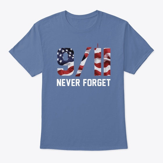 9 11 Never Forget