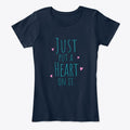 Just Put A Heart On It Shirt