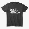 Faith Family Football | Premium Unisex T-Shirt, Trending Graphic Tee