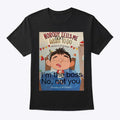 Nobody tells me what to do shirt | Anime Graphic T-Shirt for Men Women